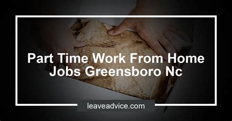 39 Part Time Remote Work From Home jobs available in Greensboro, NC on Indeed. . Work from home jobs greensboro nc